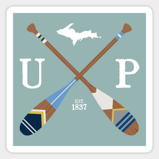 Paddle UP, Upper Peninsula Painted Oars Magnet